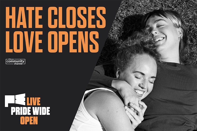 Hate Closes Love Opens Live Pride Wide open